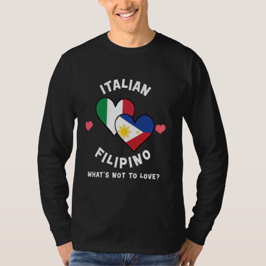 T-shirt Philippins italiens Qu'est-ce que ne pas aimer dra (Devant)