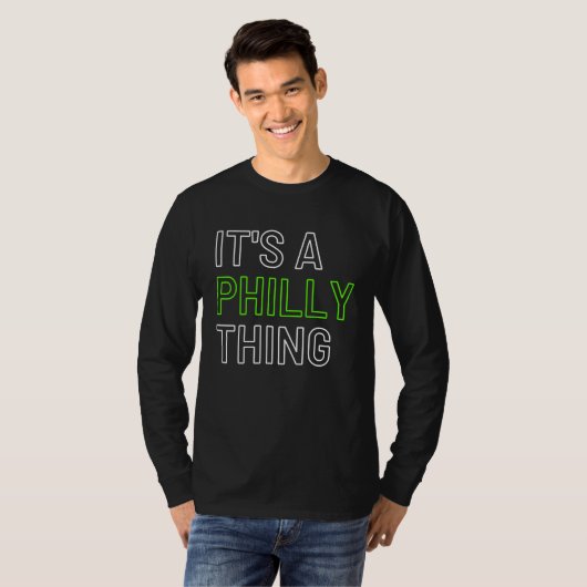 T-shirt Philly Thing  'It's a Philly Thing' (Devant entier)