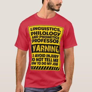 T-shirt Philologie linguistique Professeur phonétique