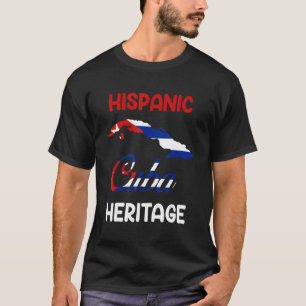 T-shirt Phlag Hispanic Heritage Cuba Map Latino Heritage