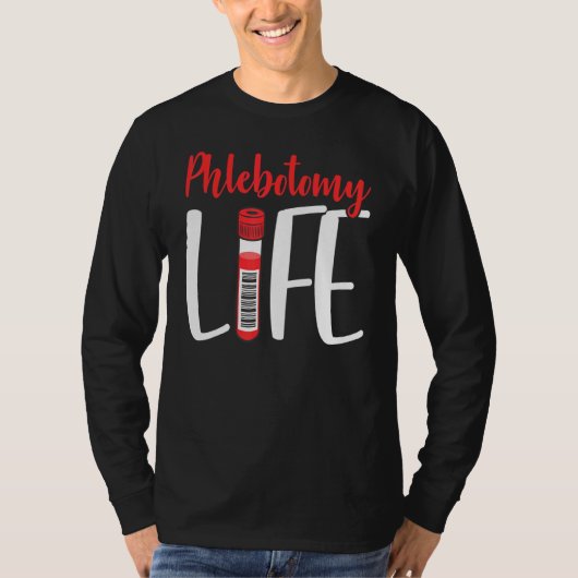 T-shirt Phlebotomist Phlebotomy Life Nurse Technician Veni (Devant)