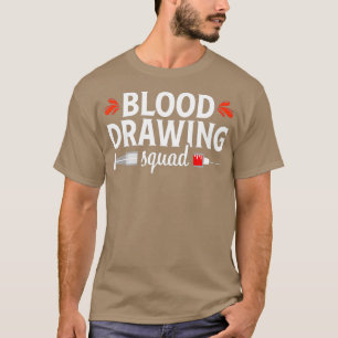 T-shirt Phlebotomiste Funny Squad Technicien en phlébotomi