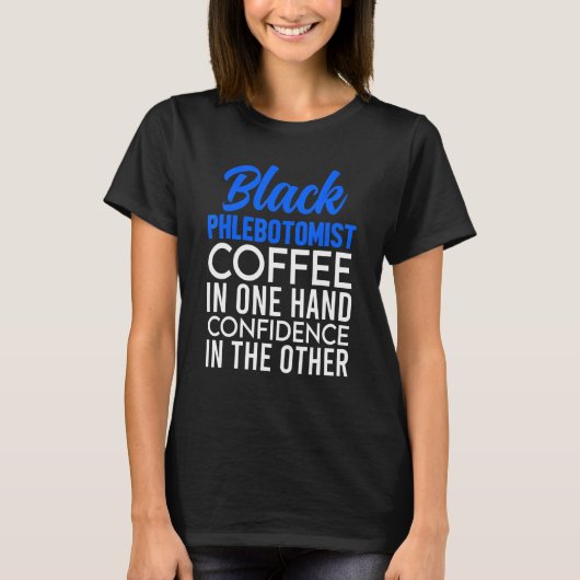 T-shirt Phlebotomiste Phlebotomie Technicien 11 (Devant)