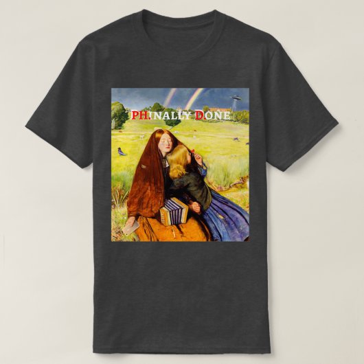T-shirt PHnially Done 11 (Design devant)