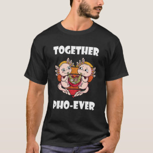 T-shirt Pho Best Friend Retro Heart Axolotl Pho Bowl Vietn