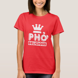 T-shirt Pho King Delicious