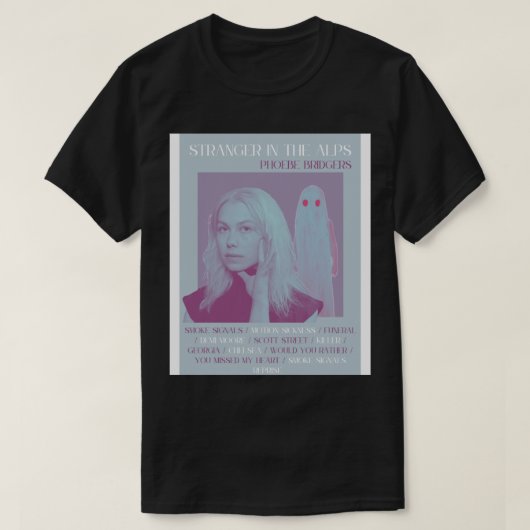 T-shirt Phoebe Bridgers Stranger in the Alps Poster (Design devant)