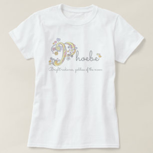 T-shirt Phoebe Girls nom de coutume décorative significati