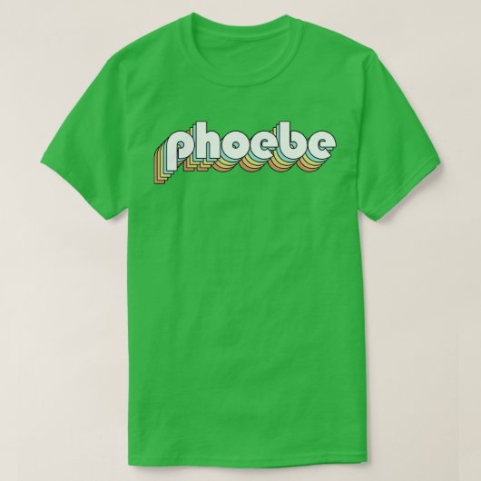 T-shirt Phoebe Retro Typographie Arc-en-ciel style défraîc (Design devant)