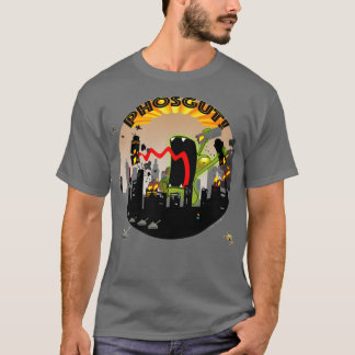 T-shirt Phosgut jamais prêt à vous aider... ou votre espri