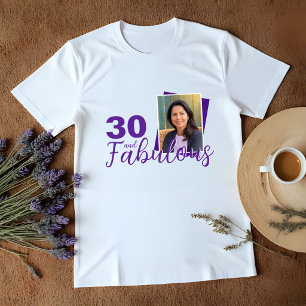 T-shirt Photo 30 ans Violet et Fabuleux 30e Anniversaire