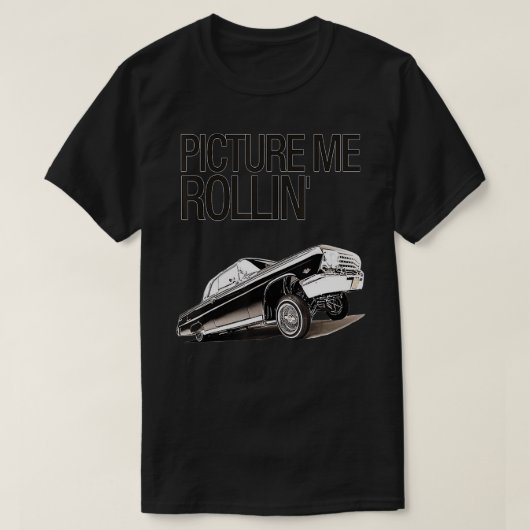 T-shirt Photo Me Rollin Lowrider (Design devant)