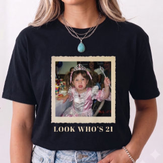 T-shirt Photo personnalisé Anniversaire 21 ans drôle de st