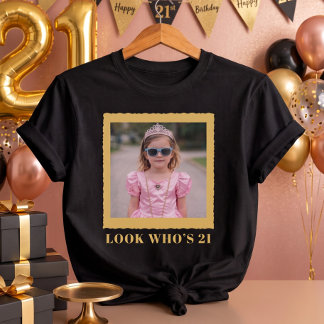 T-shirt Photo personnalisée drôle d'or Regarde qui a 21 an