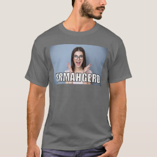 T-shirt Photo personnalisée Funny Ermahgerd Style de mème