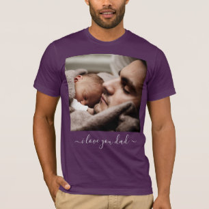 T-shirt Photo & Texte Personnalisé - Je t'aime PÈRE 
