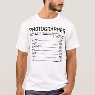 T-shirt Photographe Personne Extraordinaire Valeur nutriti