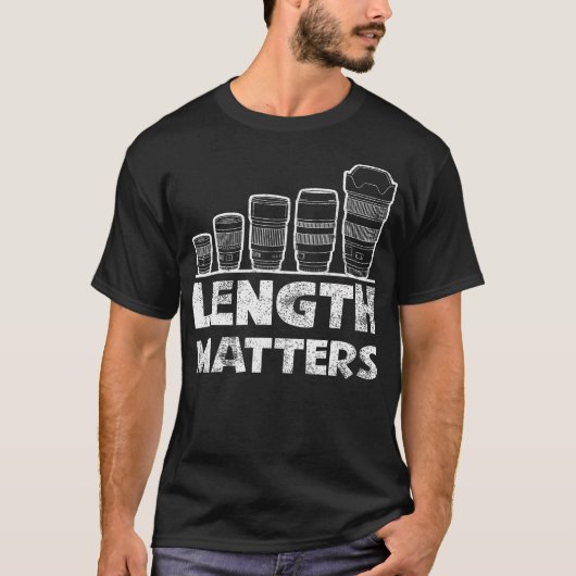 T-shirt Photographer Photo Camera Lens Length Matters Phot (Devant)