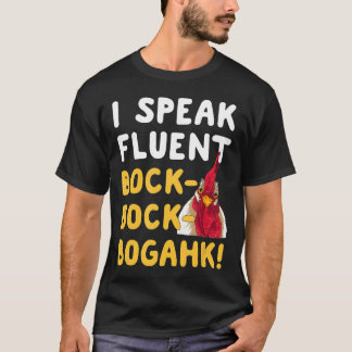 T-shirt Phrase de poulet Je parle couramment Bock Bock Bog
