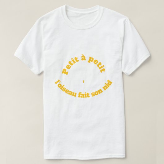 T-shirt Phrase française célèbre (Design devant)