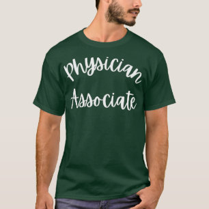 T-shirt Physician Associate PA PA Life PAC Unisex Mens