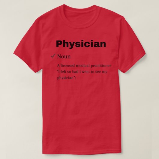 T-shirt Physician definition funny physician noun (Design devant)