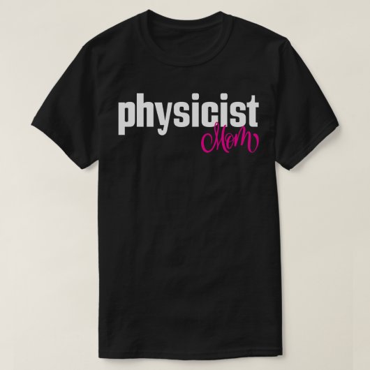 T-shirt Physicien Maman 1 (Design devant)