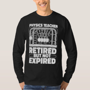T-shirt Physicien Scientifique retraité Science Physique