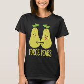 T-shirt Physics Pun Force Pears Scientists (Devant)