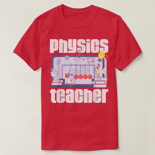 T-shirt Physics Teacher Quantum Mechanics Physicist Scienc (Design devant)