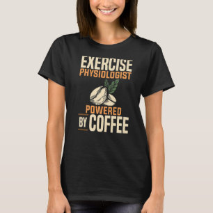 T-shirt Physiologiste de l'exercice Physiologie du café Ap