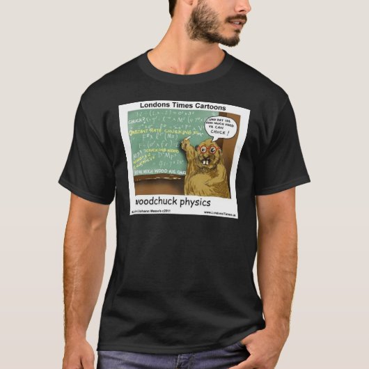 T-shirt Physique de Woodchuck (Devant)