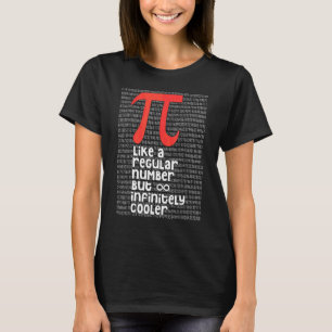 T-shirt Pi Comme Un Nombre Régulier Mais Infiniment Glaciè