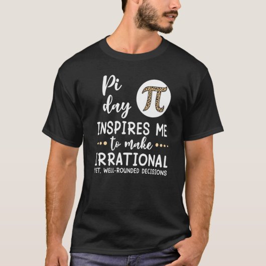 T-shirt Pi Day m'inspire Math Pi Symbole Leopard (Devant)