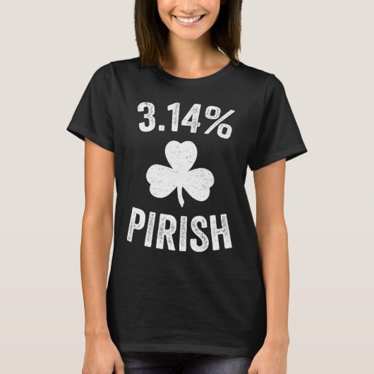 T-shirt Pi Day St. Patrick's 3.14 Irish Funny Pirish Math (Devant)