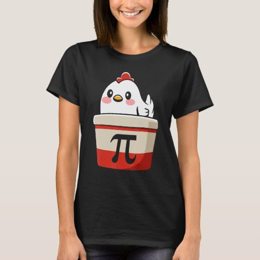 T-shirt Pi de poulet Tee Chicke Pie Funny Math Enseignant (Devant)