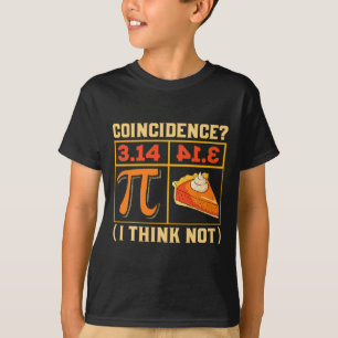 T-shirt Pi Jour 3.14 Vs Coïncidence De Tarte Je Ne Pense P