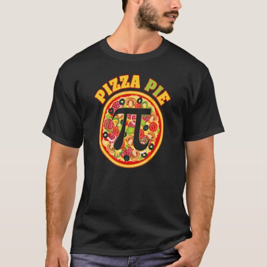 T-shirt Pi Math Pizza Pie I Pi Day (Devant)