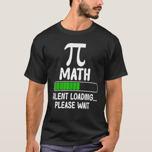 T-shirt Pi Math Student Pi Math Talent Chargement 3 14 Pi  (Devant)