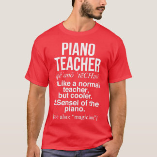 T-shirt Piano définition enseignant cadeaux