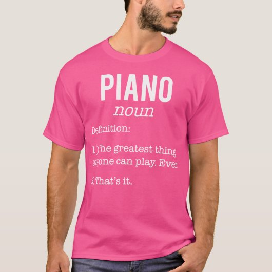 T-shirt Piano Funny Definition Humor - Piano Lovers (Devant)