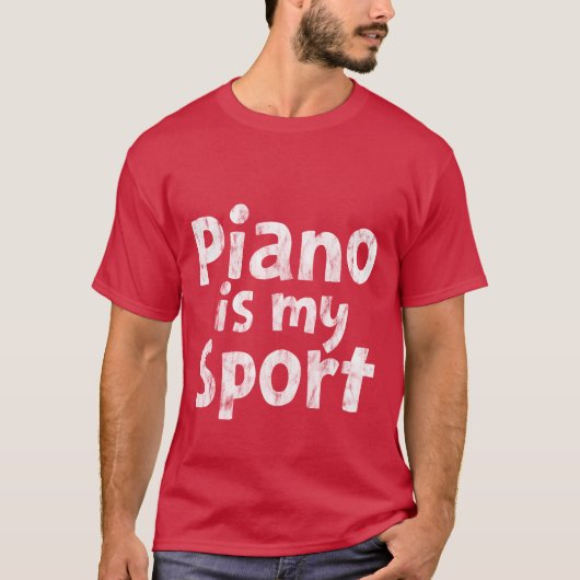 T-shirt Piano Is My Sport retro (Devant)