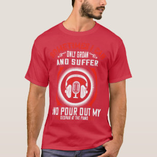 T-shirt Piano Sortir Mon Désespoir Au Piano