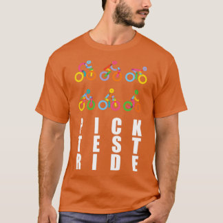 T-shirt Pick Test Ride
