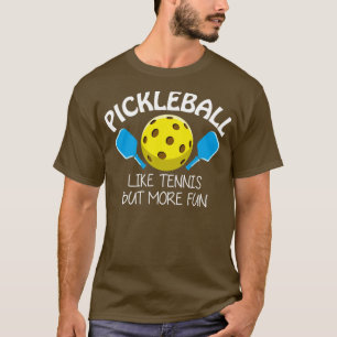 T-shirt pickball comme le tennis mais plus de plaisir