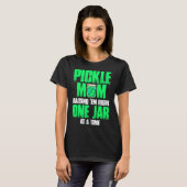 T-shirt Pickle Maman Élever Em Juste Un Jar À La Fois 1 (Devant entier)