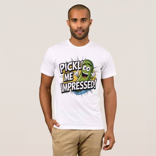 T-shirt Pickle me impressionné ! (Devant entier)