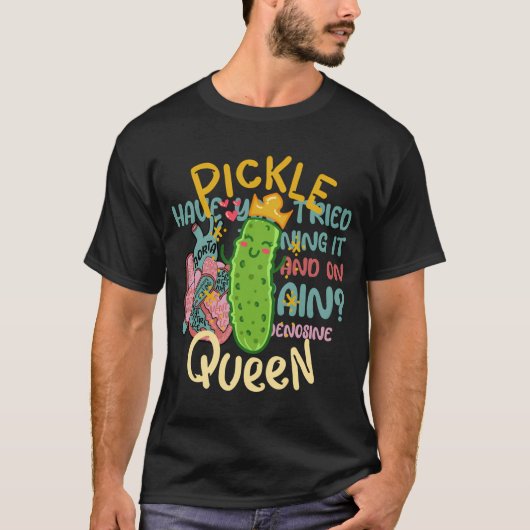 T-shirt Pickle Queen Vegan Funny Concomber Vegetable (Devant)