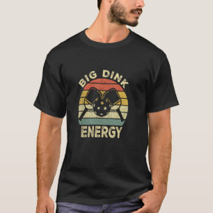 T-shirt Pickleball Big Dink Énergie Femmes Hommes Maman Pa