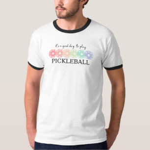T-Shirt Pickleball – C'est une Bonne Journée pour